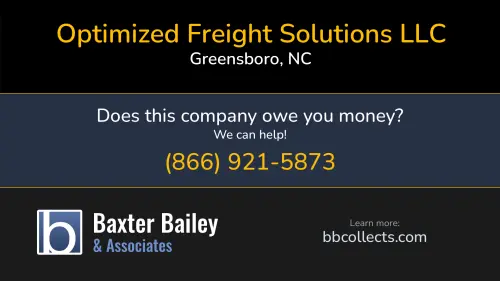 Optimized Freight Solutions LLC 806 Green Valley Rd Greensboro, NC DOT:4165504 MC:1601354