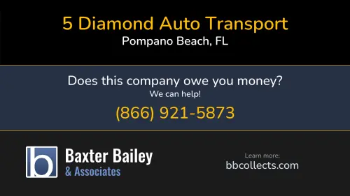 5 Diamond Auto Transport 2450 N Powerline Rd Suite 7 Pompano Beach, FL MC:843539 1 (954) 368-0028 1 (954) 644-3731