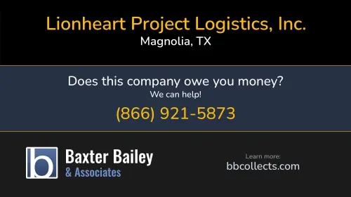 Lionheart Project Logistics, Inc. www.lionheartprojects.com 32938 Tamina Rd Magnolia, TX FF:13925 1 (832) 934-0008