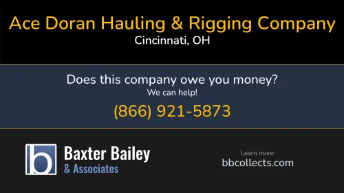 Ace Doran Hauling & Rigging Company Ace Doran Hauling & Rigging Co 1601 Blue Rock Street Cincinnati, OH DOT:81361 MC:112304 MC:112304 1 (513) 681-7900 1 (800) 869-0969